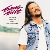 If I Lost You - Travis Tritt