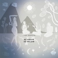 Drunk - Thai Mason, FKJ
