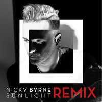 Sunlight - Nicky Byrne, Jon Dixon, Andy Wetson
