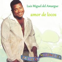 Pa Que Me Llames - luis miguel del amargue