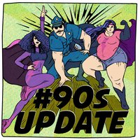 Girl, I Wanna - Marcapasos, #90s Update