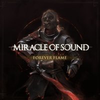 Forever Flame - Miracle Of Sound