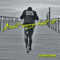 Don't Worry Bout It - Kaysha, Grim