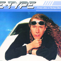 Free Like A Flying Demon - E-Type, Harris