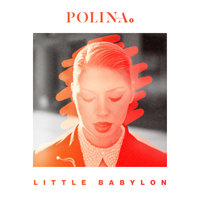 Little Babylon - POLINA
