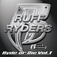 Jigga - Ruff Ryders, Jay-Z