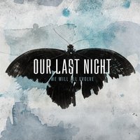 Distance Is Destroying Me - Our Last Night