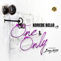 One and Only - Korede Bello