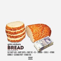 Bread - Grim Sickers