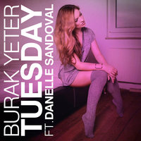 Tuesday - Burak Yeter, Danelle Sandoval