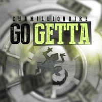 Go Getta - Chamillionaire