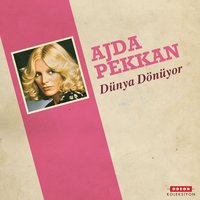 Dünya Dönüyor - Ajda Pekkan