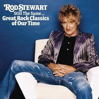 The Best Of My Love - Rod Stewart