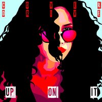 Up on It - Cover Drive