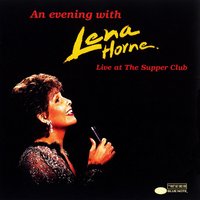 Old Friend - Lena Horne