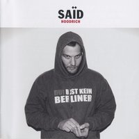 Laber nicht - Said