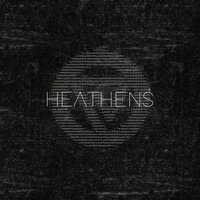 Heathens - Prismo