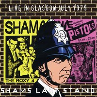 Hurry Up Harry - Sham Pistols, Sex Pistols, Sham 69