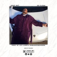 So Clean - A$AP Ant