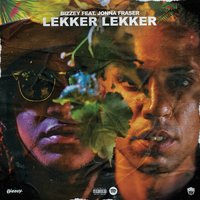 Lekker Lekker - Bizzey, Jonna Fraser