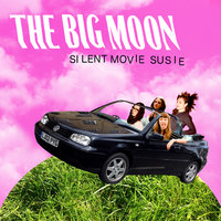 Beautiful Stranger - The Big Moon