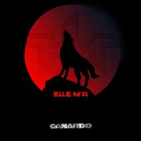 Elle m'a - Canardo