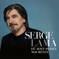 Je débute - Serge Lama
