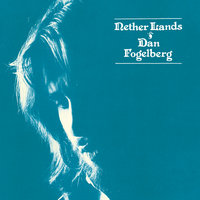 Lessons Learned - Dan Fogelberg