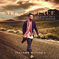 Jesus Reigns - Vashawn Mitchell, Tasha Cobbs