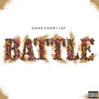 Battle - Omar Kadir, LDF