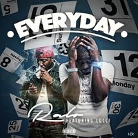 Everyday - Ralo, YFN Lucci