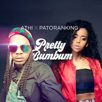 Pretty Bum Bum - Patoranking, Athi