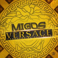 Versace - Migos, Drake