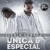 Unica Y Especial - Zion y Lennox