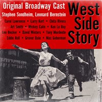 Tonight - Larry Kert, Carol Lawrence, Original Broadway Cast