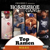 Take It Off - Horseshoe Gang, Crooked I, K-Young