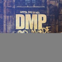 Nothin But A G - Dmp, Mistah F.A.B.