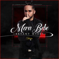 Mera Bebe - Bryant Myers