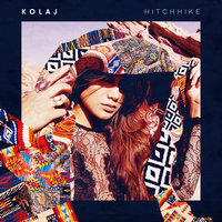 Hitchhike - Kolaj