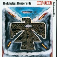 Tuff Enuff - The Fabulous Thunderbirds