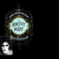 2 Kindsa Love - The Jon Spencer Blues Explosion