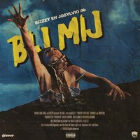 Bij Mij - Bizzey, Josylvio