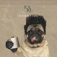 Good Time - Earl St. Clair