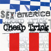 I Need Love - Cheap Trick