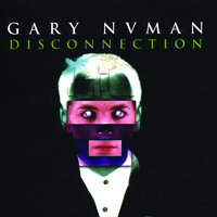 The Need - Gary Numan