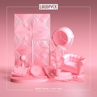 More Than I Can Take - Rickyxsan, KARRA, LOUDPVCK