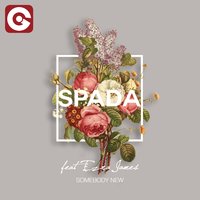 Somebody New - Spada, Ezra James