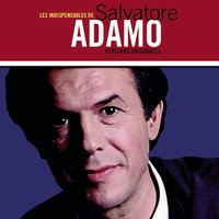 Si tu etais - Salvatore  Adamo