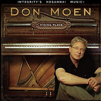 Still / Be Still and Know - Don Moen, Integrity's Hosanna! Music