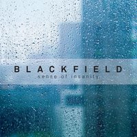 Sense of Insanity - Blackfield